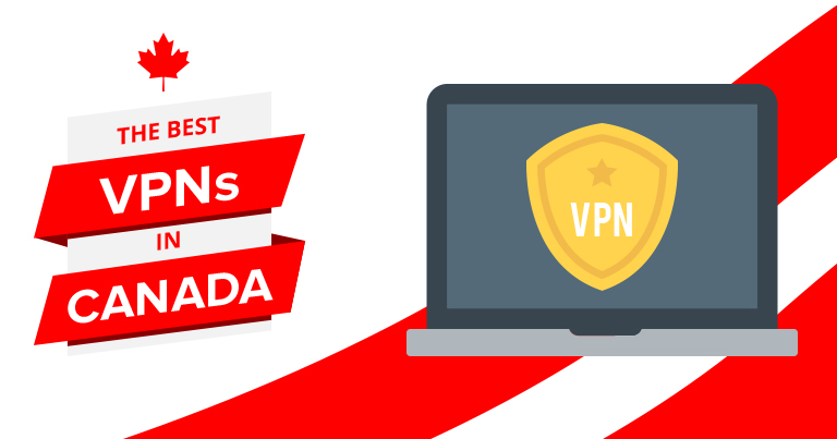 VPNs nhanh và rẻ nhất cho thị trường Canada!
