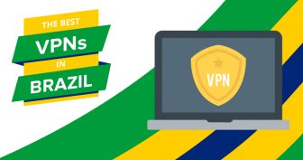 5 VPN tốt nhất cho Brazil: An toàn và đáng tin cậy năm 2025