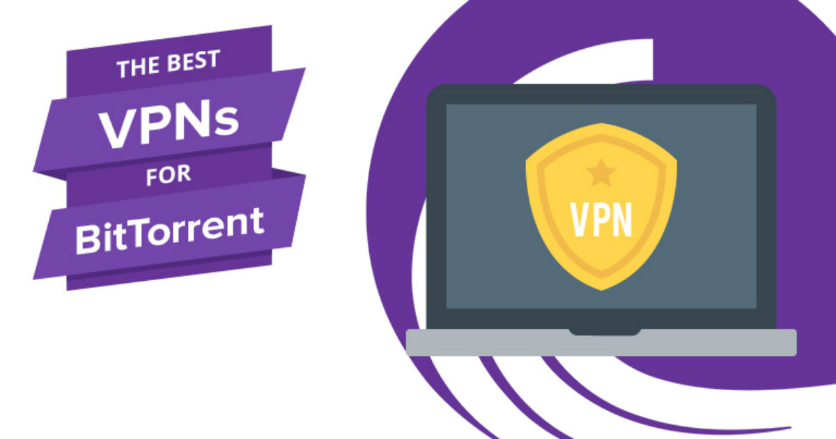 Dịch vụ VPN tốt nhất 2023 cho BitTorrent – Tải về tốc độ nhanh