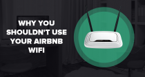 Tại sao Bạn không nên sử dụng Airbnb WiFi