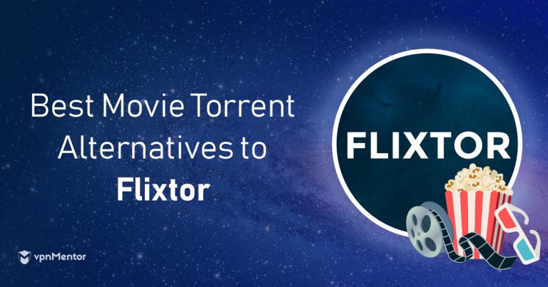 10 lựa chọn thay thế Flixtor tốt nhất năm 2024